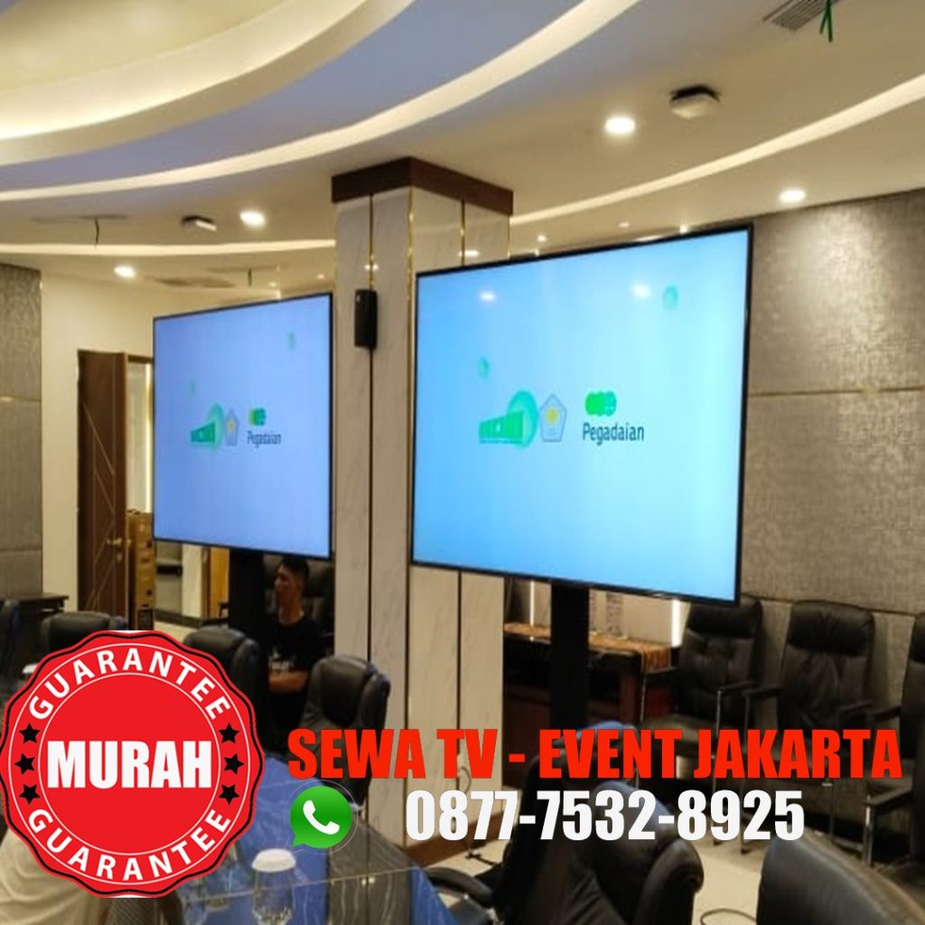 Sewa TV dengan Harga Termurah di Jakarta untuk Ukuran 55 inch, LED 50 inch, Touchscreen, dan Smart TV